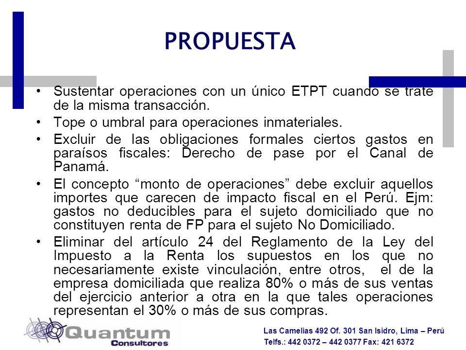 PROPUESTA Sustentar operaciones con un único ETPT cuando se trate de la misma transacción. Tope o umbral para operaciones inmateriales.