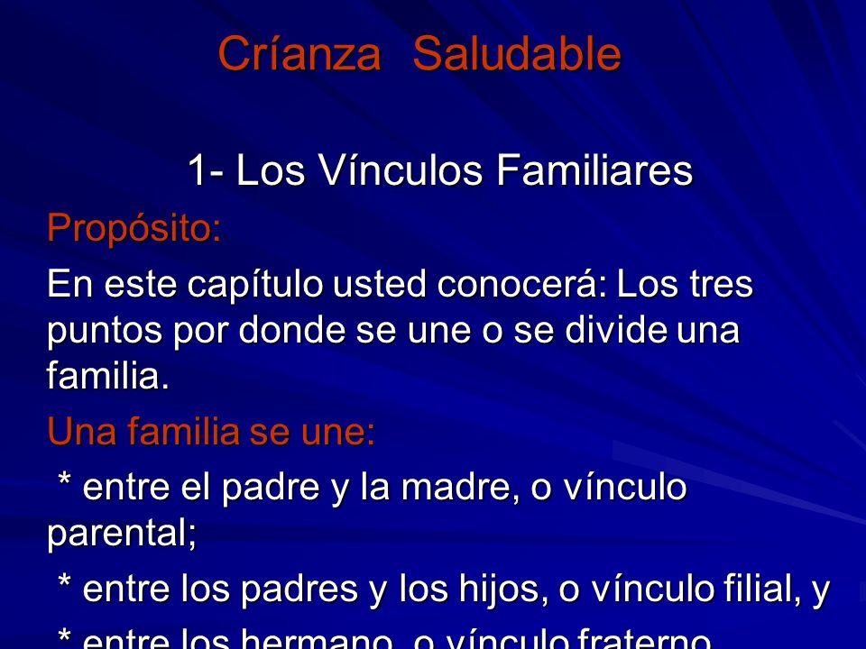 1- Los Vínculos Familiares