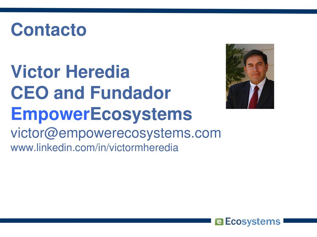 Contacto Victor Heredia CEO and Fundador EmpowerEcosystems