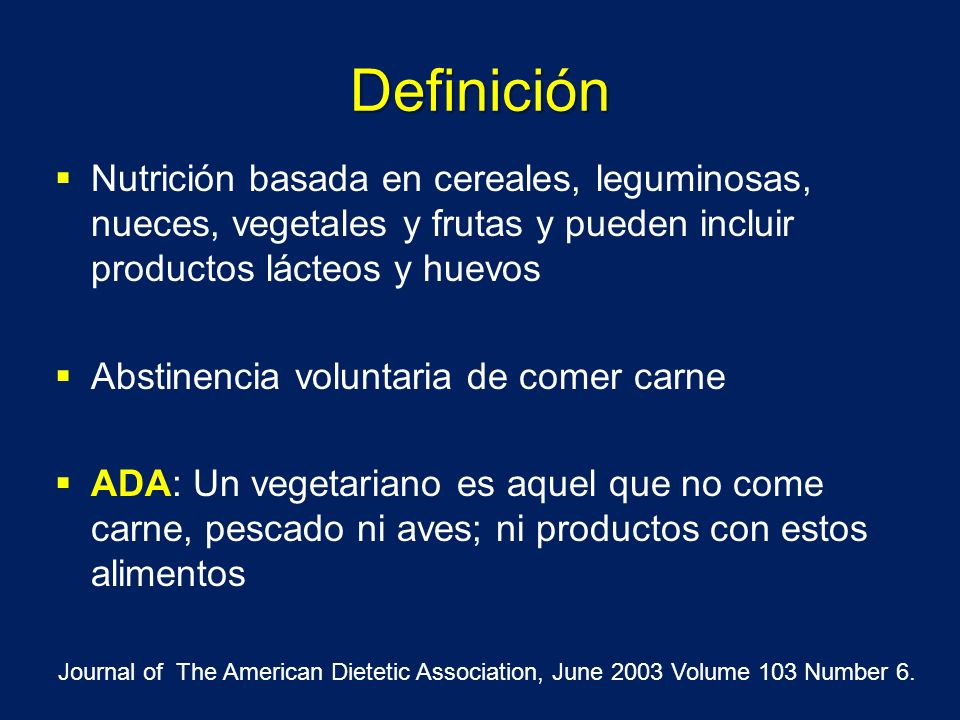 Definición Nutrición basada en cereales, leguminosas, nueces, vegetales y frutas y pueden incluir productos lácteos y huevos.