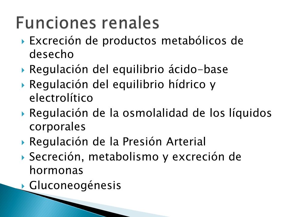 Funciones renales Excreción de productos metabólicos de desecho