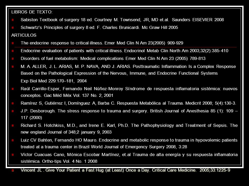 LIBROS DE TEXTO: Sabiston Textbook of surgery 18 ed. Courtney M. Townsend, JR, MD et.al. Saunders EISEVIER