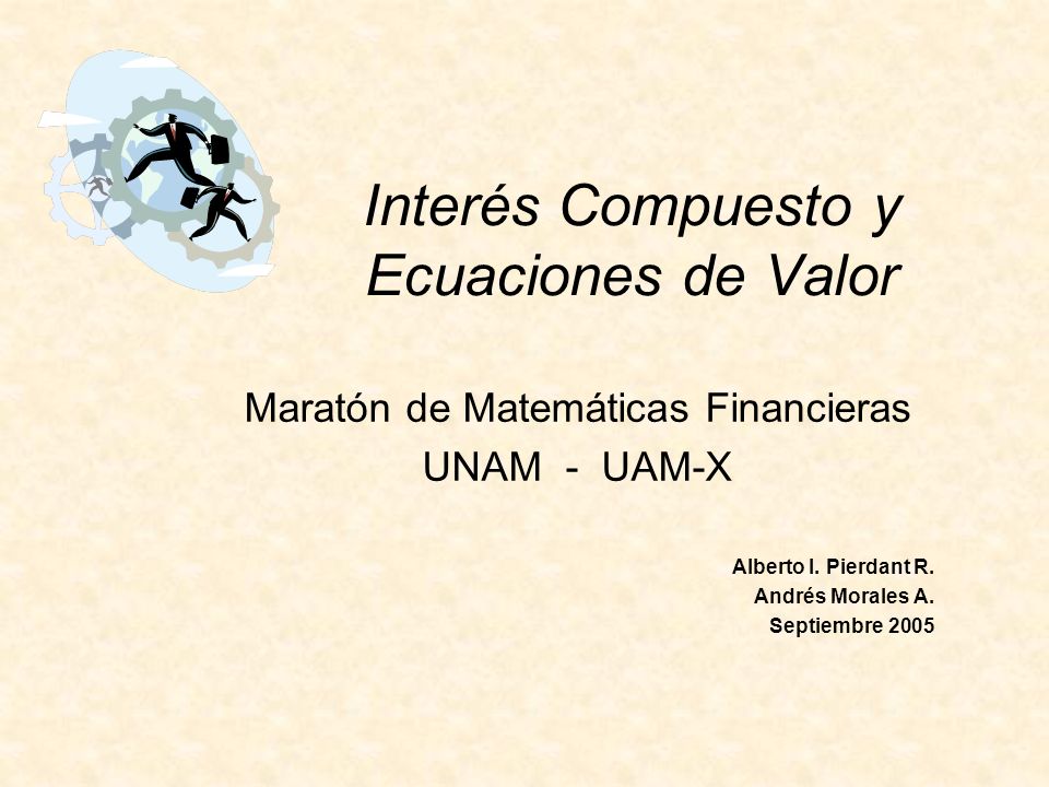 Interés Compuesto y Ecuaciones de Valor