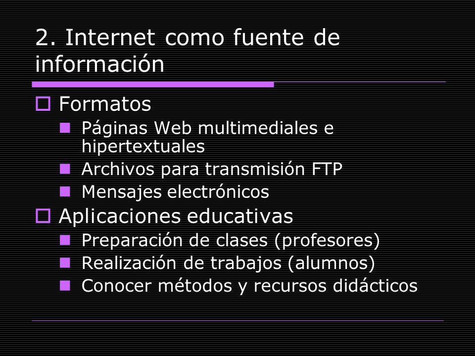 2. Internet como fuente de información