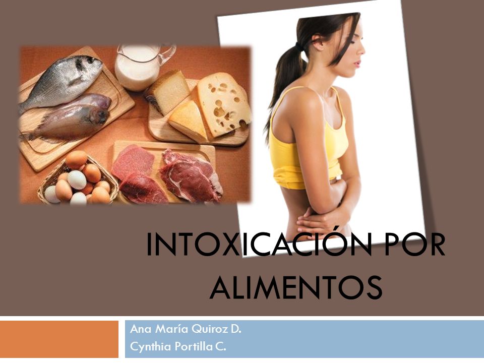 INTOXICACIÓN POR ALIMENTOS