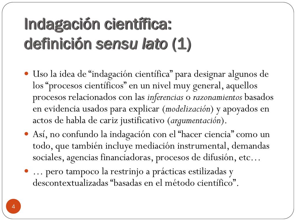 Indagación científica: definición sensu lato (1)