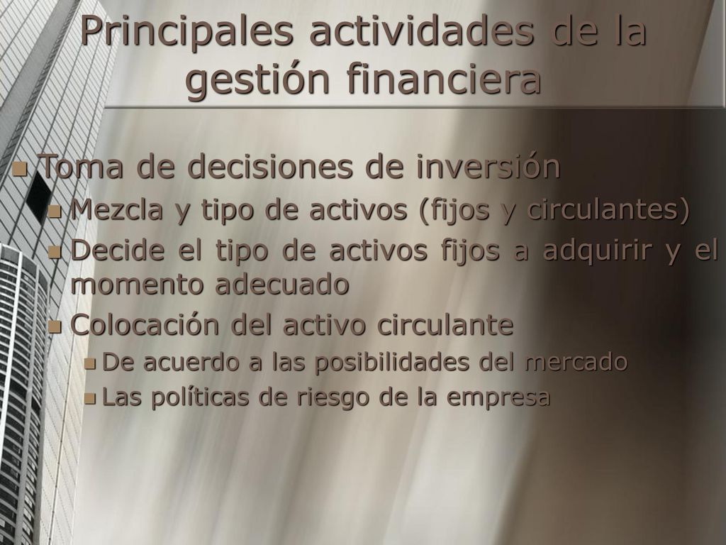 Principales actividades de la gestión financiera