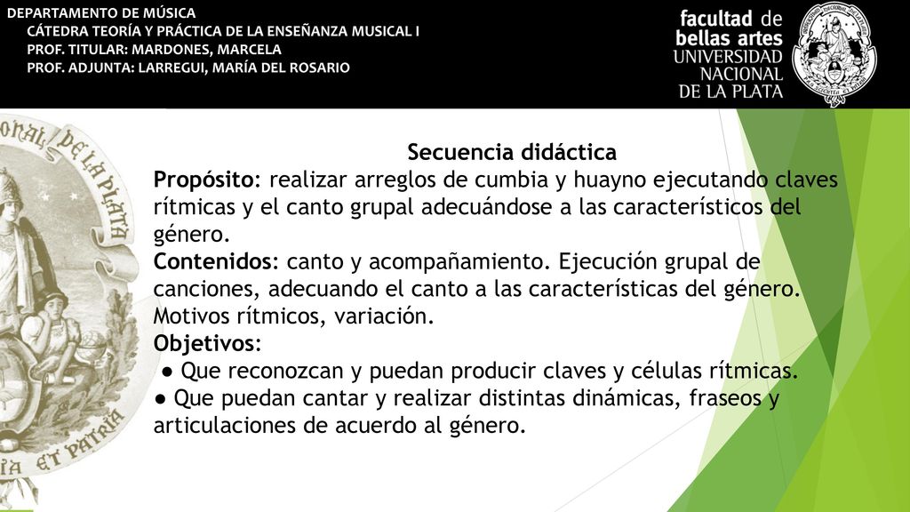 ● Que reconozcan y puedan producir claves y células rítmicas.