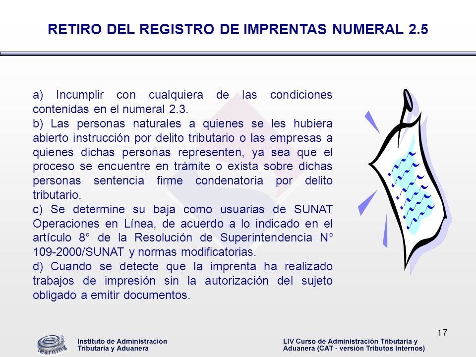 RETIRO DEL REGISTRO DE IMPRENTAS NUMERAL 2.5