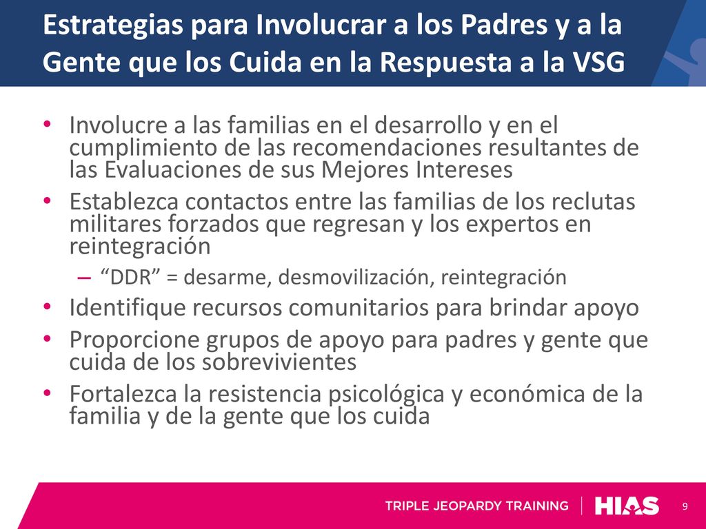 Estrategias para Involucrar a los Padres y a la Gente que los Cuida en la Respuesta a la VSG