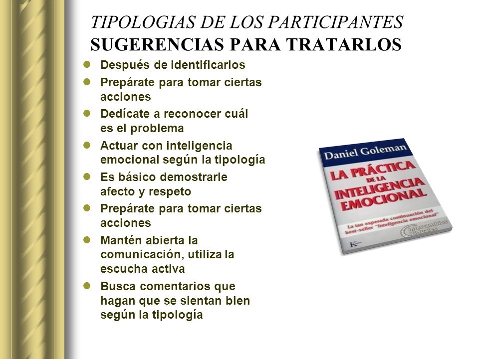 TIPOLOGIAS DE LOS PARTICIPANTES SUGERENCIAS PARA TRATARLOS