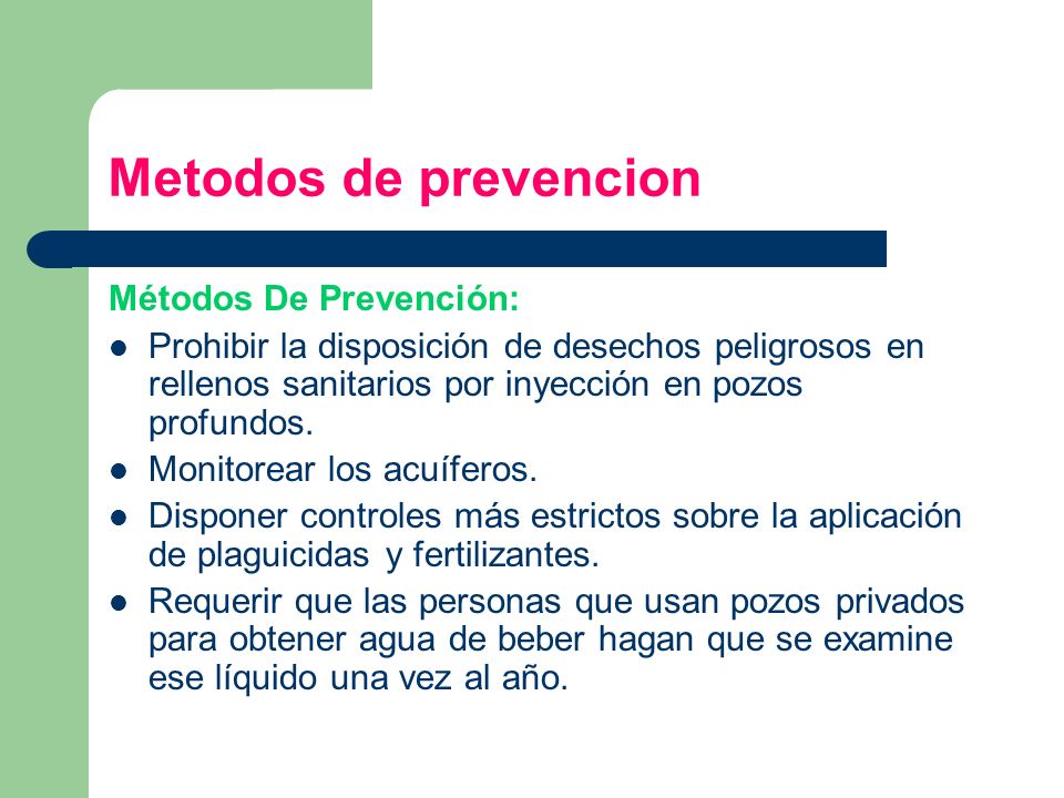 Metodos de prevencion Métodos De Prevención:
