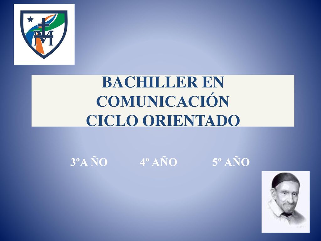 BACHILLER EN COMUNICACIÓN CICLO ORIENTADO