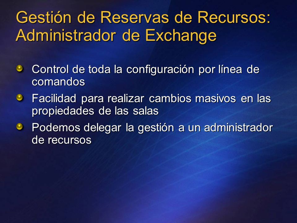 Gestión de Reservas de Recursos: Administrador de Exchange