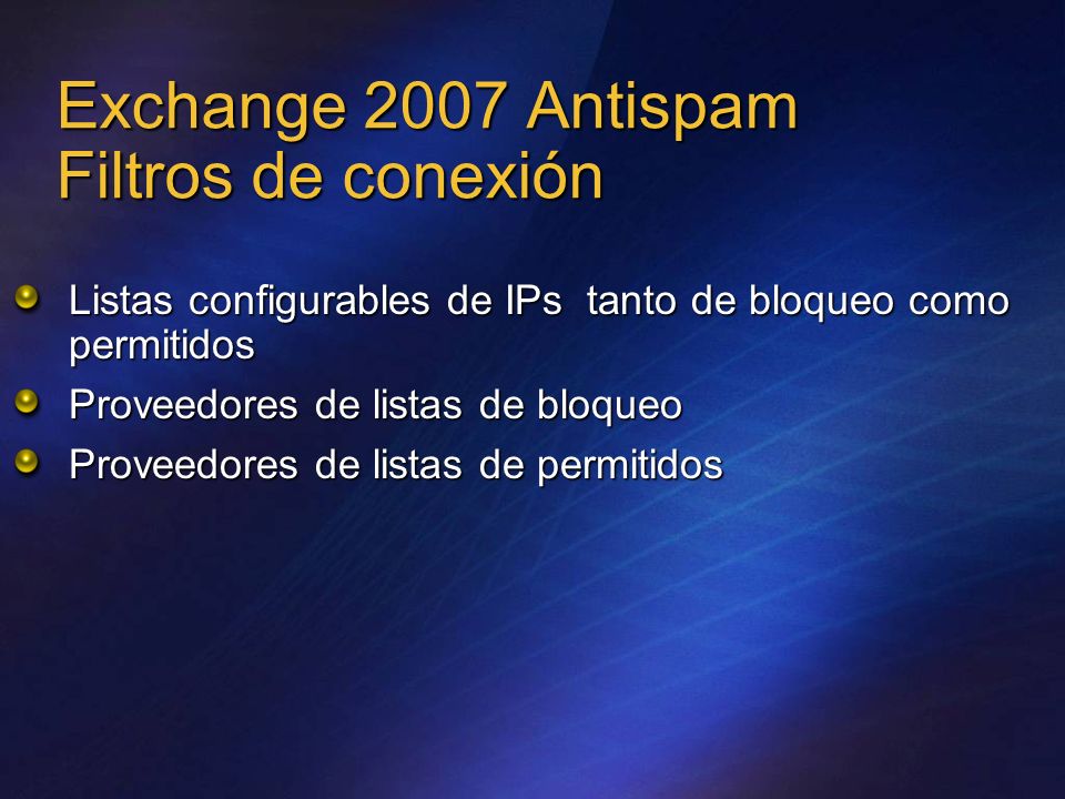 Exchange 2007 Antispam Filtros de conexión