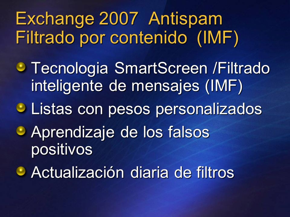 Exchange 2007 Antispam Filtrado por contenido (IMF)