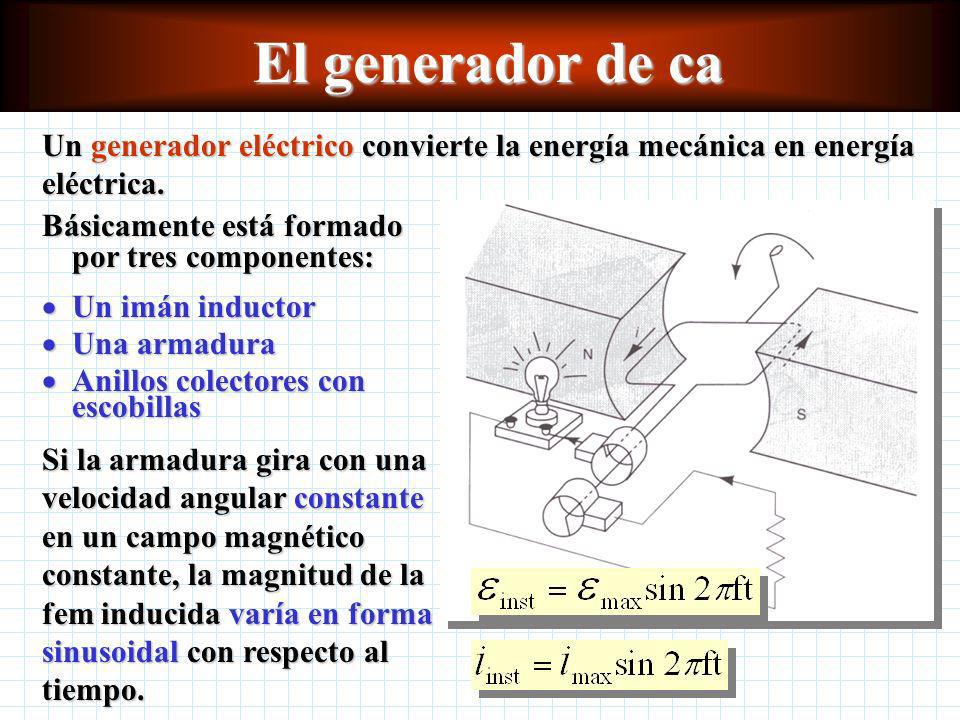 El generador de ca Un generador eléctrico convierte la energía mecánica en energía eléctrica. Básicamente está formado por tres componentes: