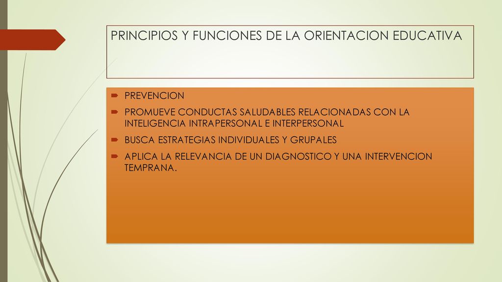 PRINCIPIOS Y FUNCIONES DE LA ORIENTACION EDUCATIVA