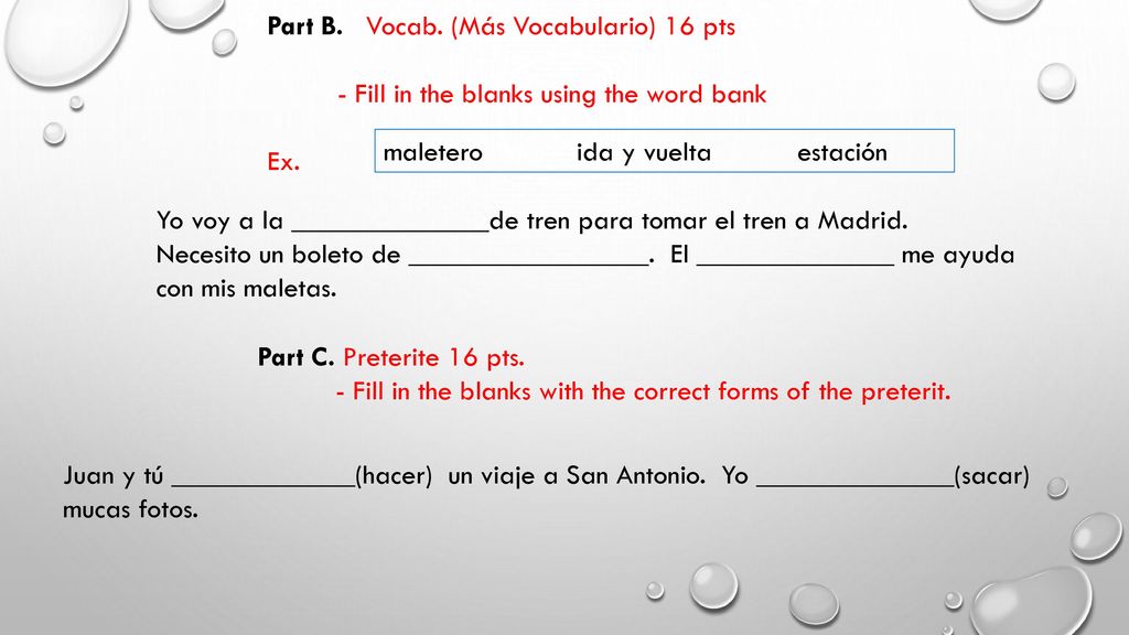 Part B. Vocab. (Más Vocabulario) 16 pts