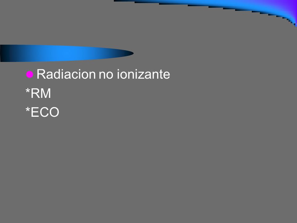 Radiacion no ionizante