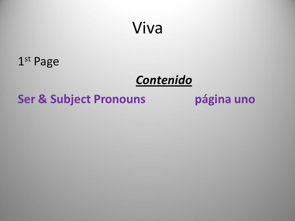 Viva 1st Page Contenido Ser & Subject Pronouns página uno