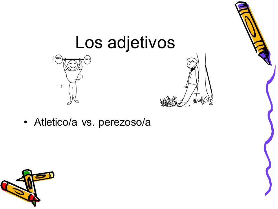 Los adjetivos Atletico/a vs. perezoso/a
