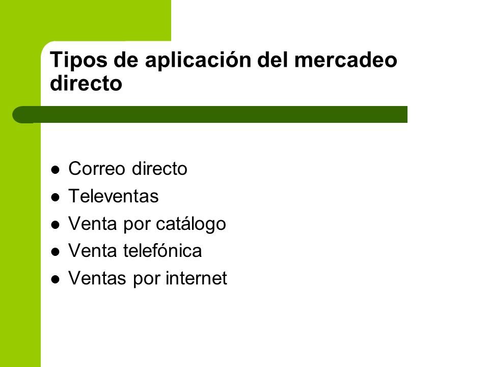 Tipos de aplicación del mercadeo directo