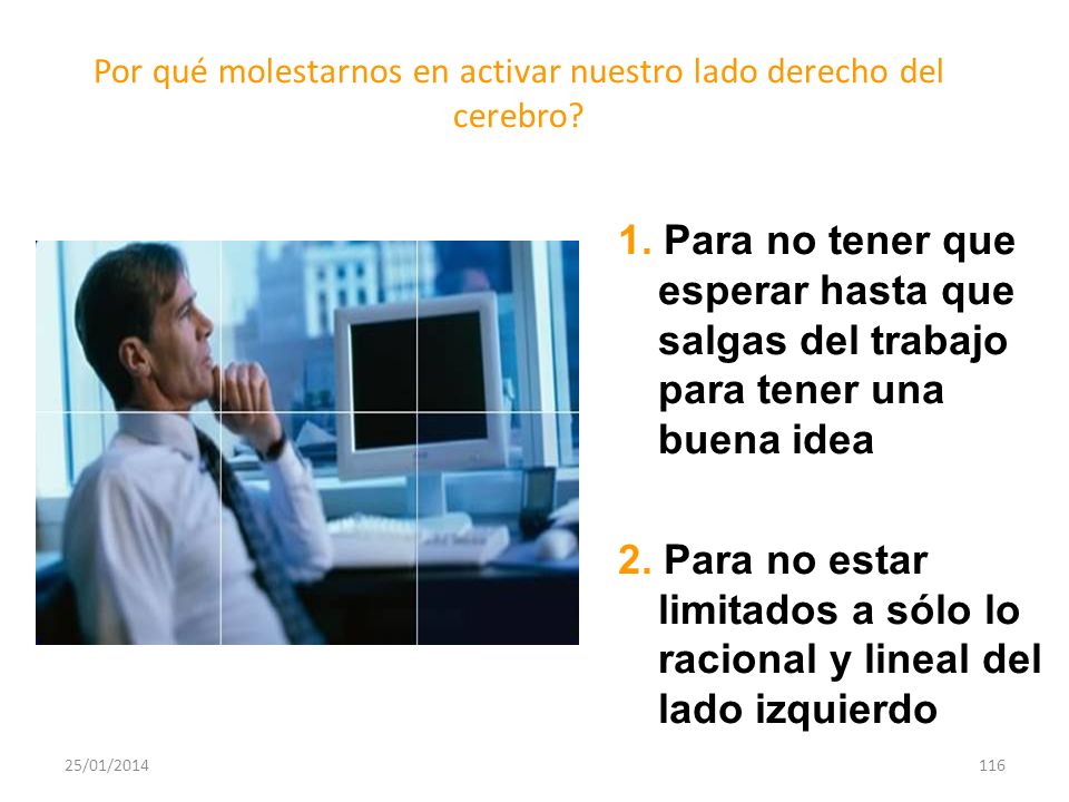 Por qué molestarnos en activar nuestro lado derecho del cerebro