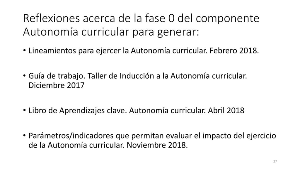 Reflexiones acerca de la fase 0 del componente Autonomía curricular para generar: