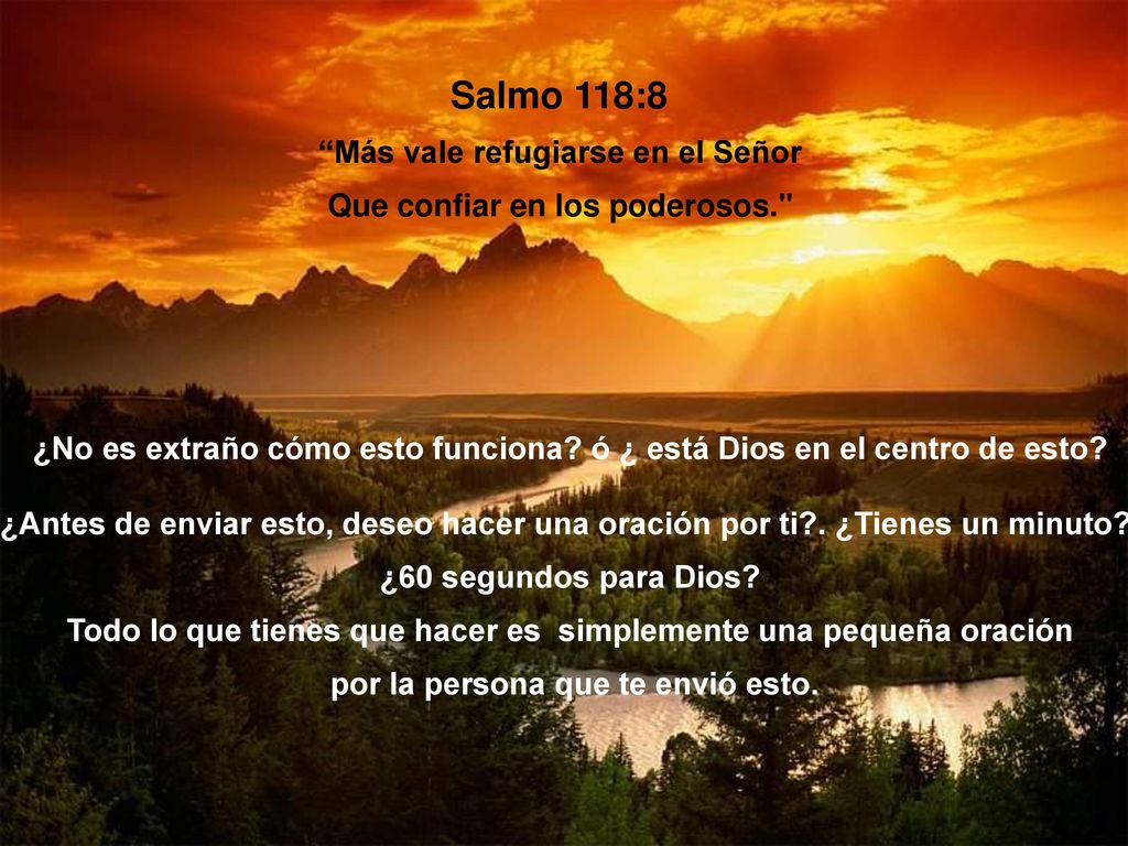 Salmo 118:8 Más vale refugiarse en el Señor