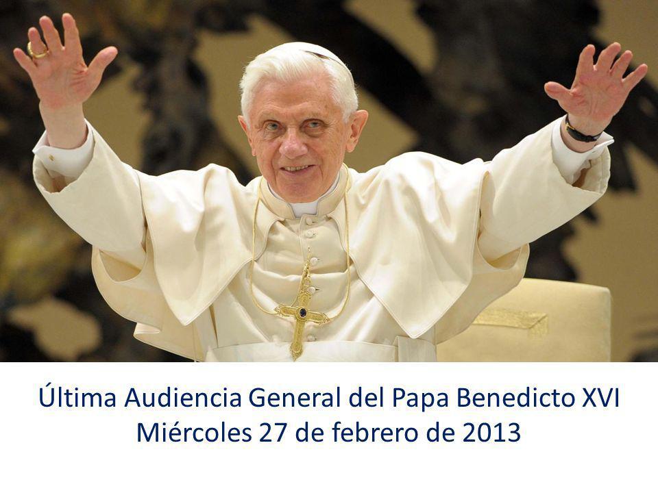 Última Audiencia General del Papa Benedicto XVI