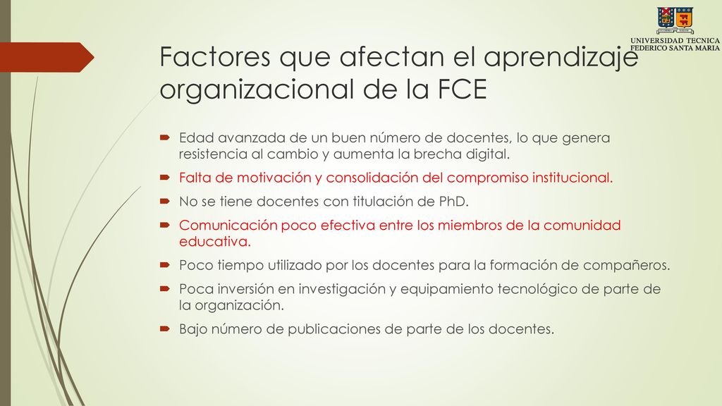 Factores que afectan el aprendizaje organizacional de la FCE