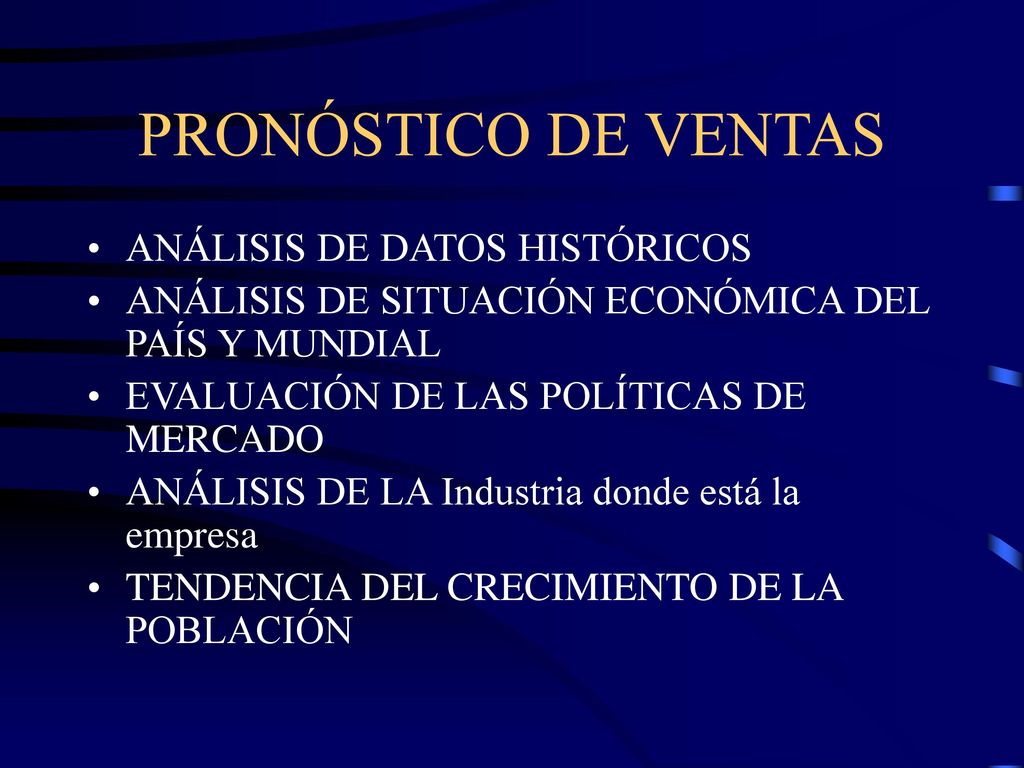 PRONÓSTICO DE VENTAS ANÁLISIS DE DATOS HISTÓRICOS