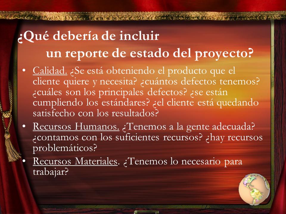¿Qué debería de incluir un reporte de estado del proyecto