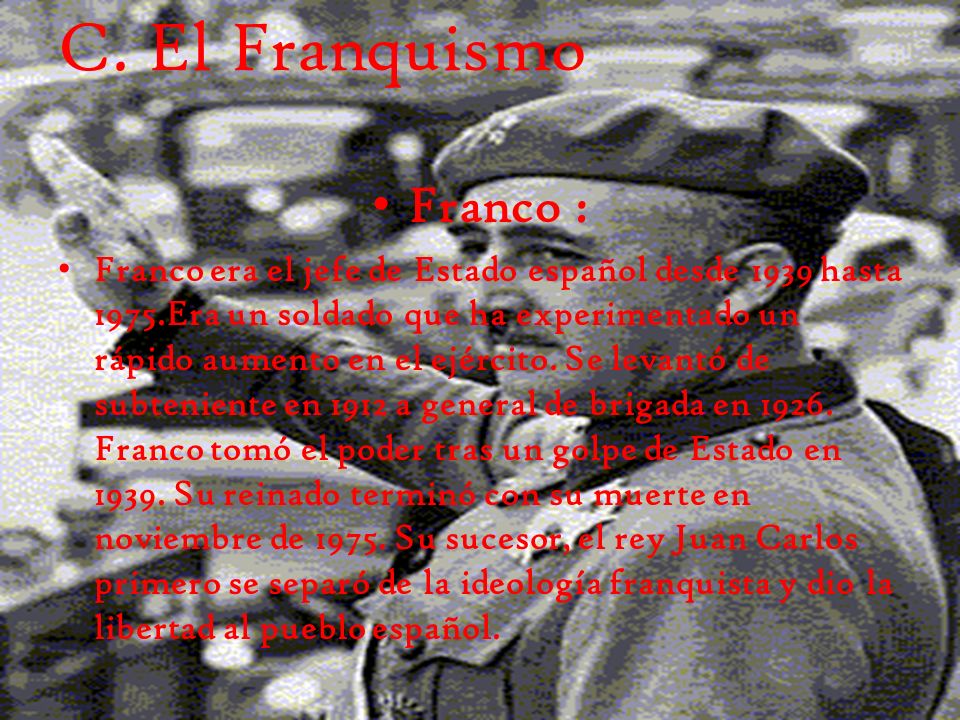 C. El Franquismo Franco :