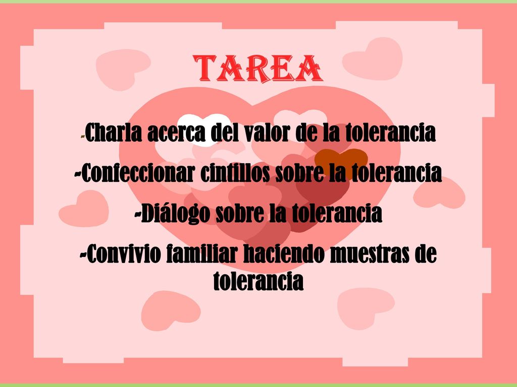TAREA -Confeccionar cintillos sobre la tolerancia