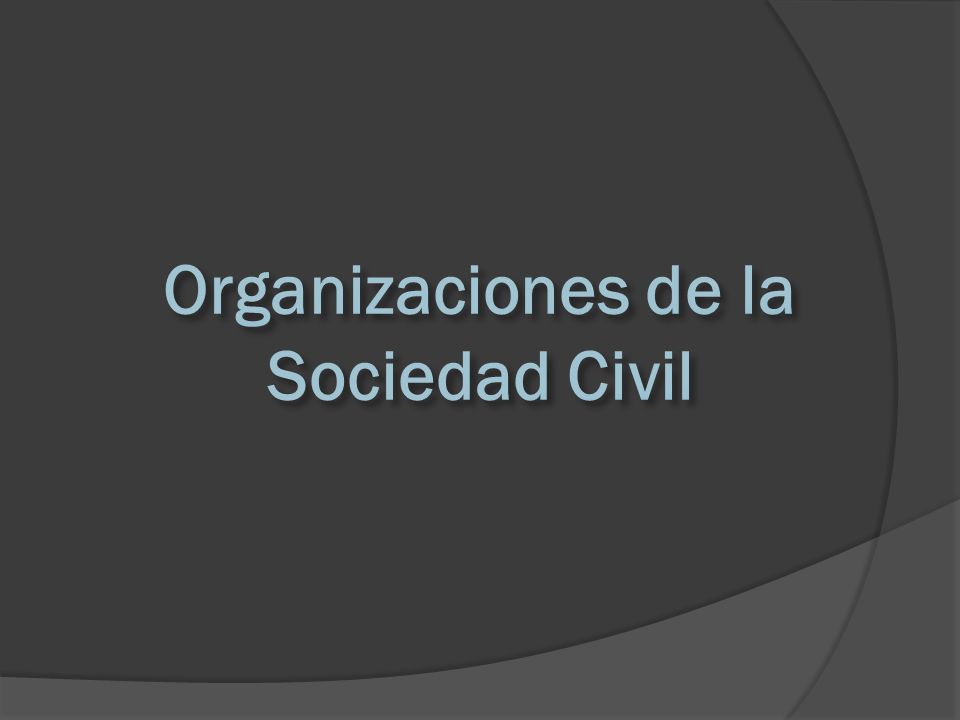 Organizaciones de la Sociedad Civil