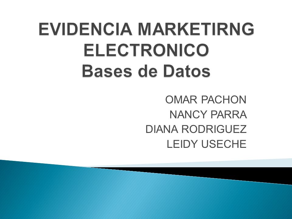 EVIDENCIA MARKETIRNG ELECTRONICO Bases de Datos