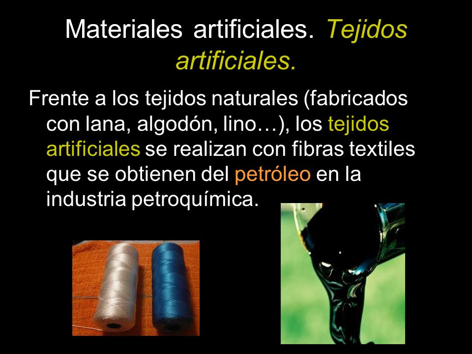 Materiales artificiales. Tejidos artificiales.