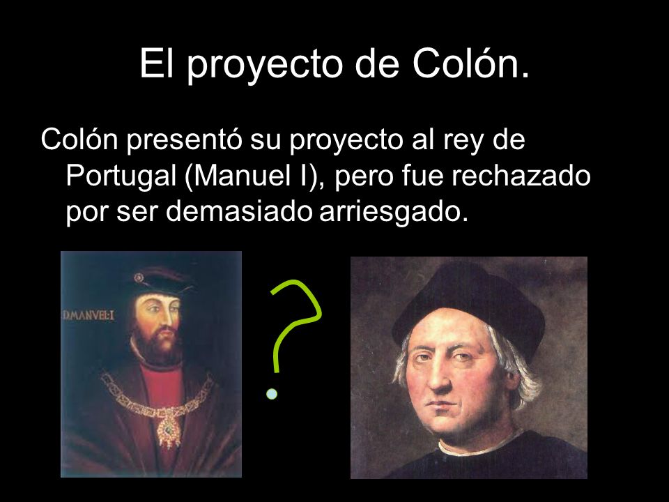 El proyecto de Colón.