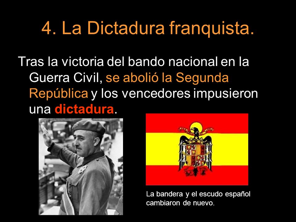 4. La Dictadura franquista.