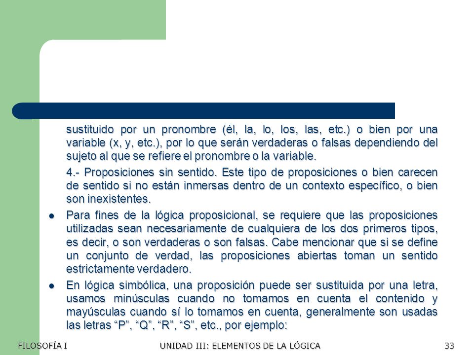 sustituido por un pronombre (él, la, lo, los, las, etc