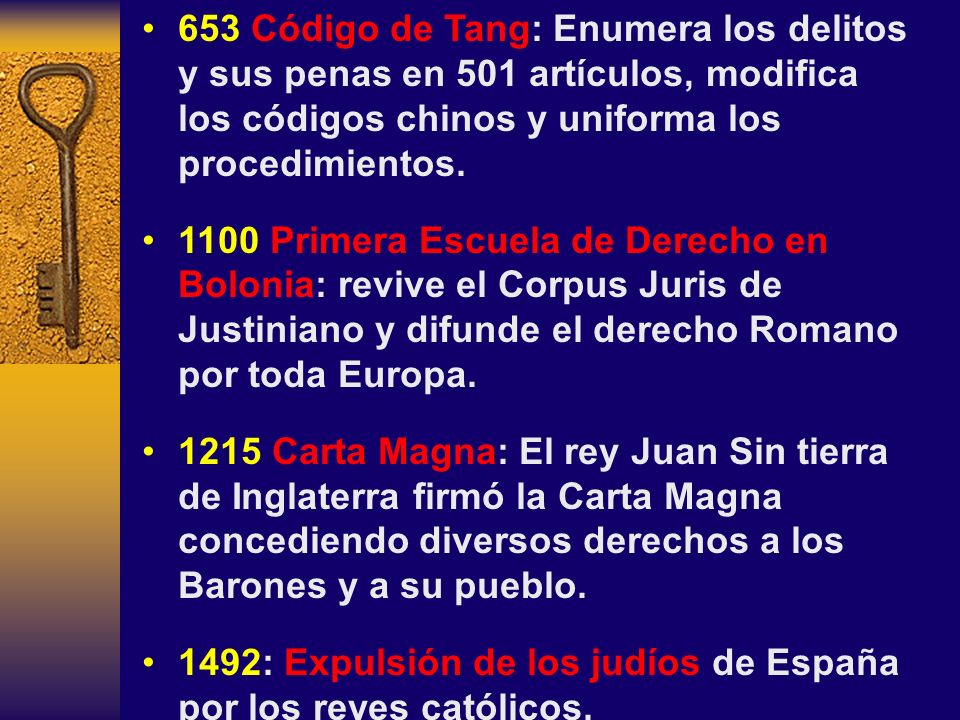 653 Código de Tang: Enumera los delitos y sus penas en 501 artículos, modifica los códigos chinos y uniforma los procedimientos.