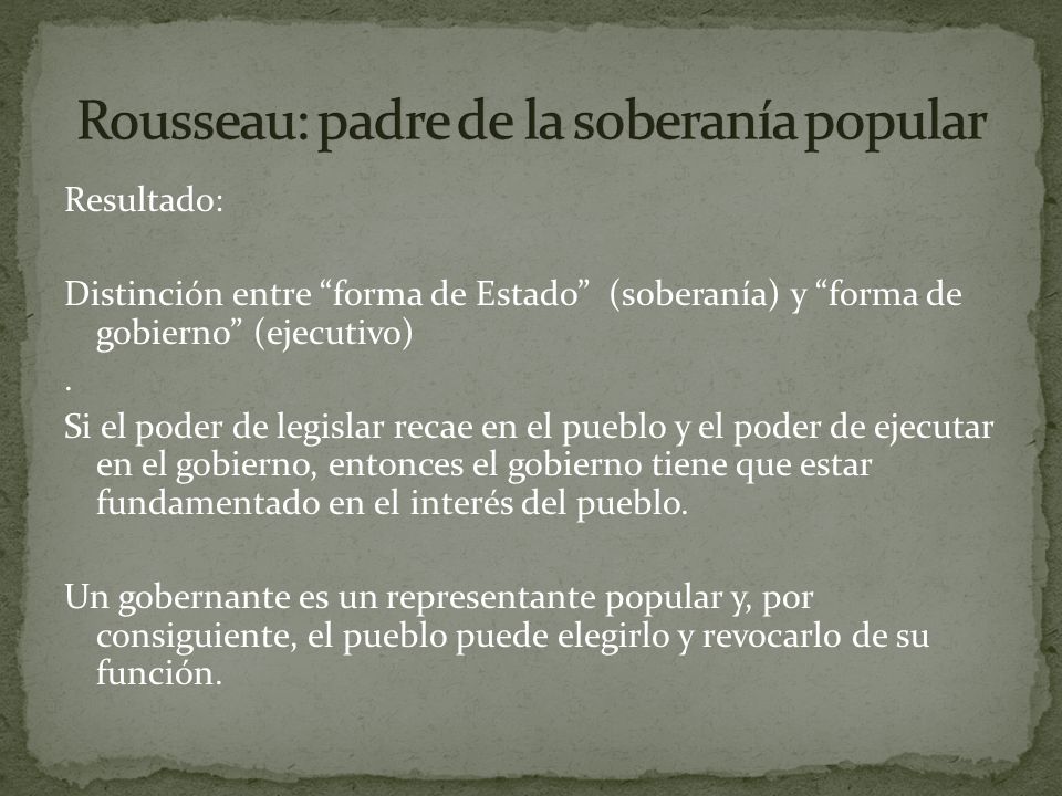 Rousseau: padre de la soberanía popular
