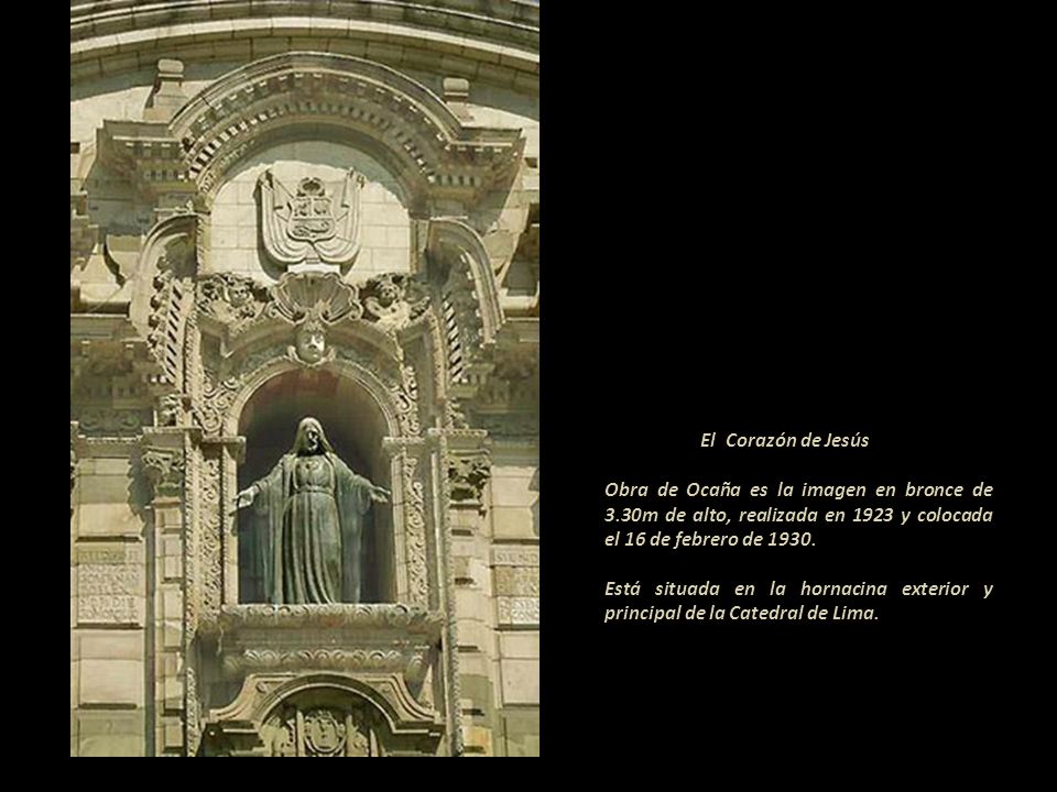 El Corazón de Jesús Obra de Ocaña es la imagen en bronce de 3.30m de alto, realizada en 1923 y colocada el 16 de febrero de