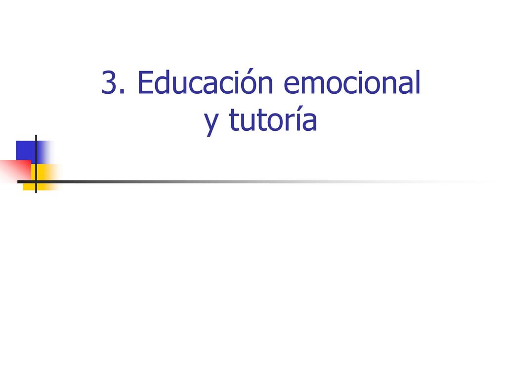 3. Educación emocional y tutoría