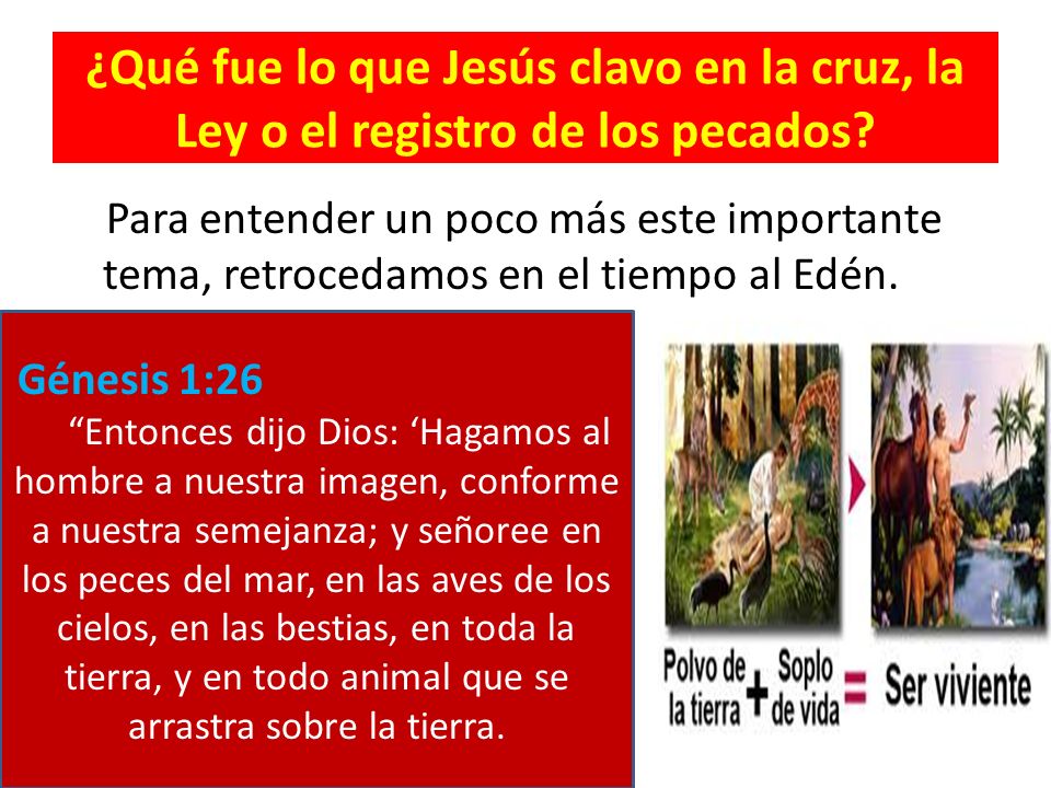 ¿Qué fue lo que Jesús clavo en la cruz, la Ley o el registro de los pecados