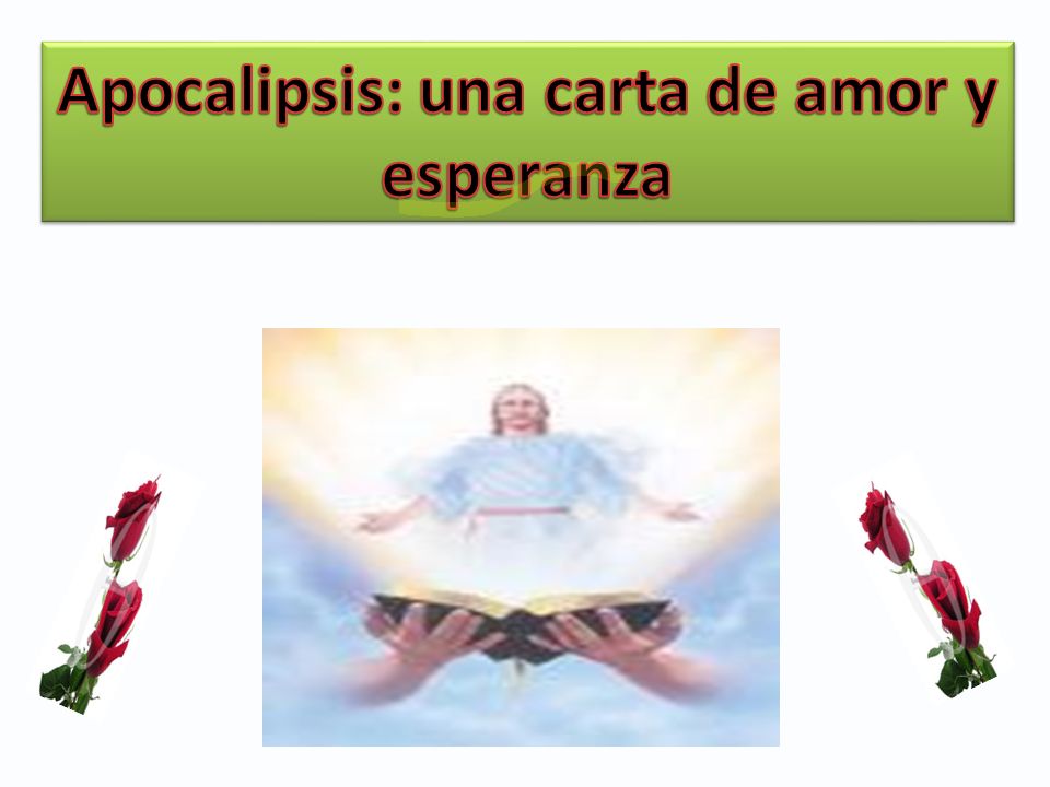 Apocalipsis: una carta de amor y esperanza