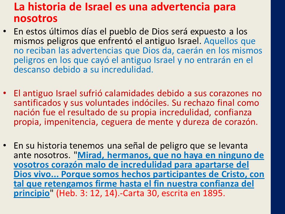 La historia de Israel es una advertencia para nosotros