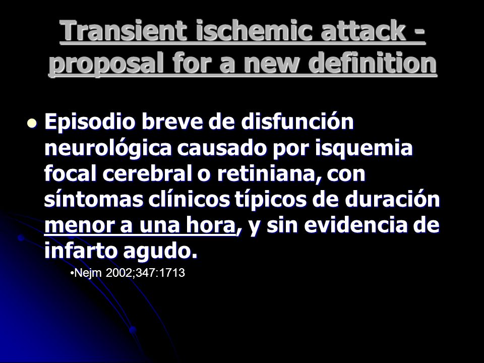 Transient ischemic attack - proposal for a new definition